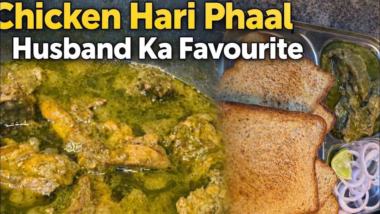 Chicken Hari Phaal | Husband Ka Favourite Spicy Green Chicken Curry 😍🔥
