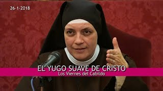 El Yugo suave de Cristo _ Madre Olga María del Redentor