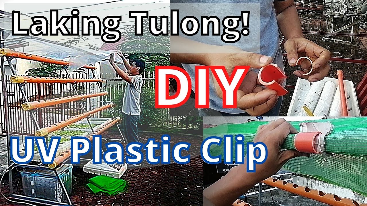 DIY UV Plastic Clip/Clamp for Hydroponics NFT/DFT System YouTube