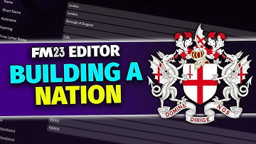 BUILDING A NATION | Episode 1 | How To FM23 Pre-Game Editor