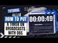 How to Add a Timer to Live Streams with OBS Studio