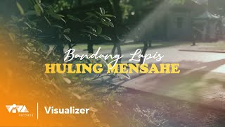 Huling Mensahe - Bandang Lapis (Official Lyric Visualizer)