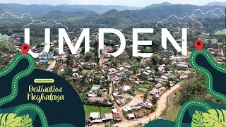 Destination Meghalaya || Umden