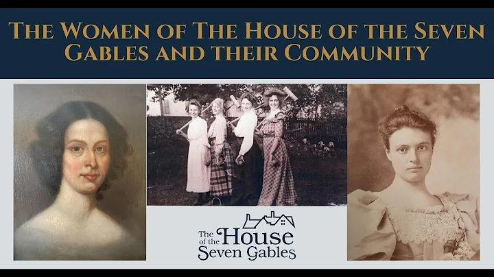 The Women of The House of the Seven Gables: A Lect...