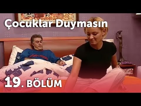 Çocuklar Duymasın 2.Sezon - 19.Bölüm