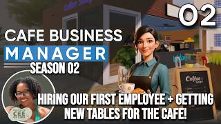 Hiring Our FIRST Employee In Our New Cafe | Cafe Business Manager Season 2 EP 2