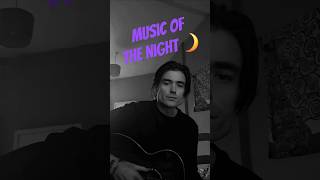music of the night #musicofthenight #phantomoftheopera #cover #musicaltheatre #fyp #fypシ #musical