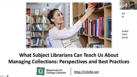 What Subject Librarians Can Teach Us About Managing Collections: Perspectives and Best Practices