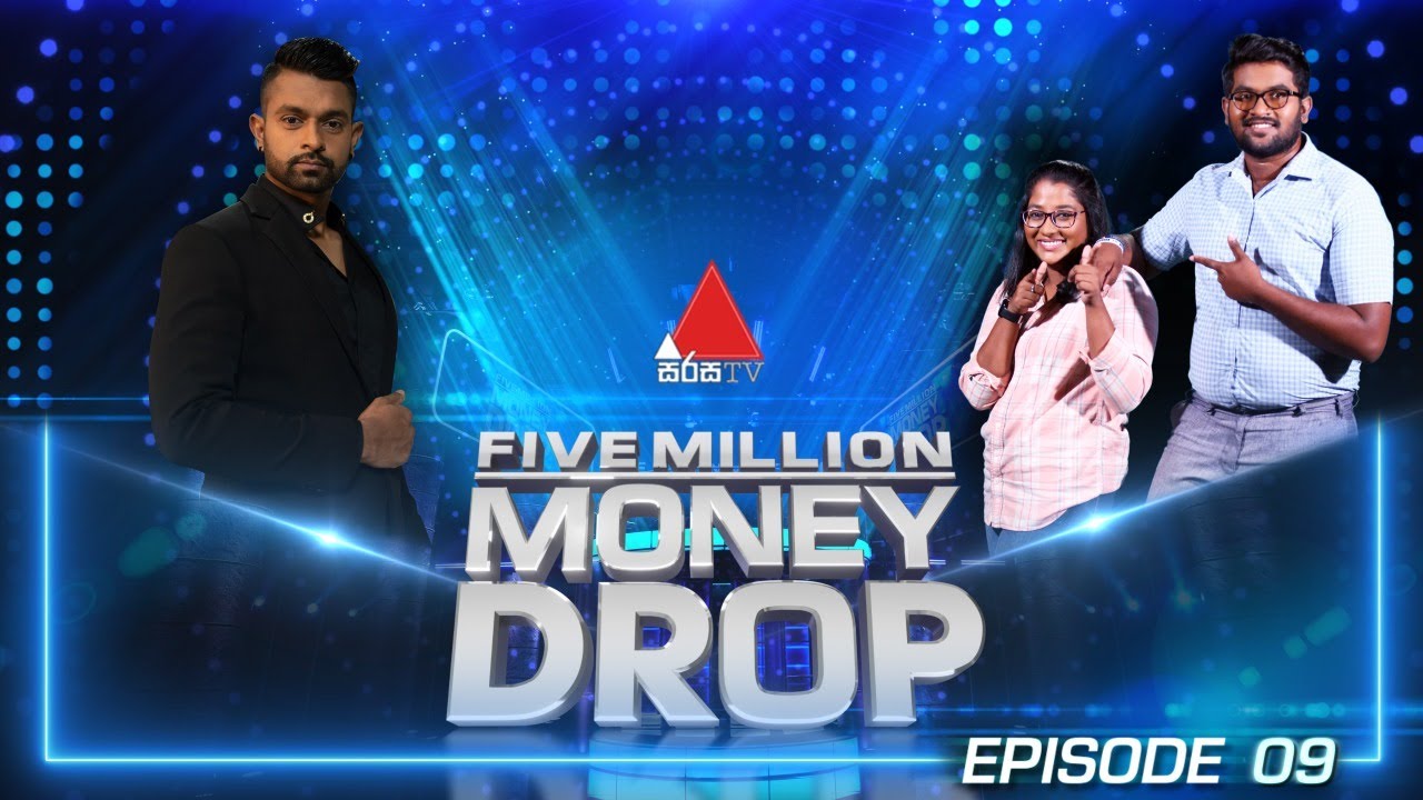 Five Million Money Drop Episode 09 Sirasa TV YouTube