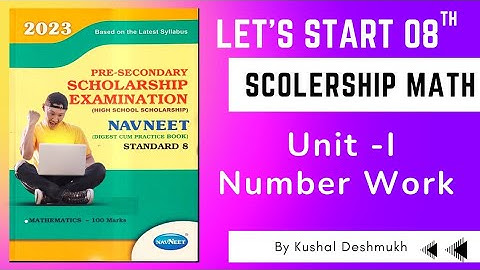 8th Scholarship MATH, UNIT - I ( Number Work)