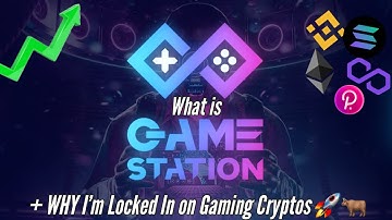 What is GameStation: Upcoming Gaming Launchpad & Marketplace | Why I