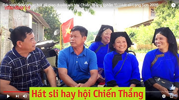 Gái xinh Quảng Lạc hát sli giao duyên với trai Chiến Thắng (phần 1) | Hát sli Lạng Sơn 2020