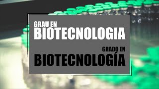 Grado En Biotecnología - Universitat Politècnica De València Upv