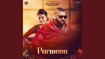 Parmanu (feat. Jasmeen Akhtar)