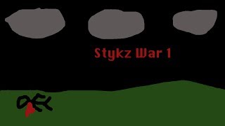 Stykz War (Stykz Animation)