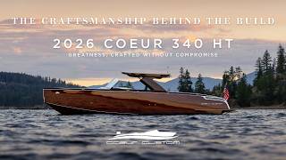 Inside the 2026 Coeur 340 HT | A One-of-a-Kind Wooden Boat by Coeur Custom