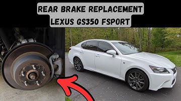 Replace rear brakes Lexus GS350 F Sport | full DIY overview