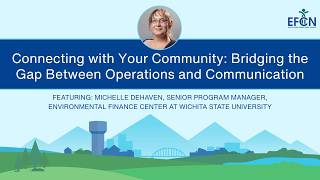 Webinar | Connecting with Your Community: Bridging the Gap Between Operations and Communication