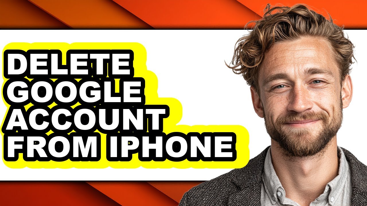 How to Delete Google Account from Iphone (full Guide)