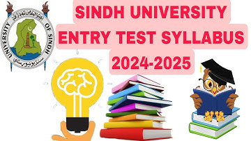 SINDH UNIVERSITY ENTRY TEST SYLLABUS 2024 - 2025