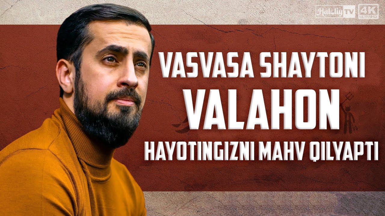 Vasvasa shaytoni - Valahon hayotingizni mahv qilyapti | Mehmet Yildiz | @haloliy