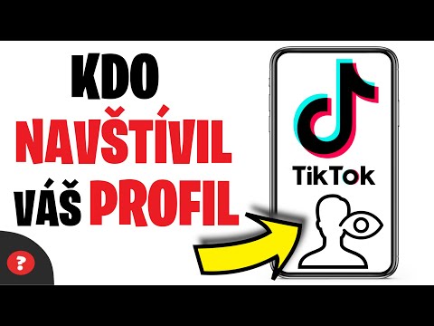 Jak ZJISTIT KDO NAVŠTÍVIL váš PROFIL na TikToku | Návod | TikTok / MOBIL