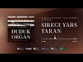 Sireci Yars Taran / Album &quot;Duduk &amp; Organ&quot;