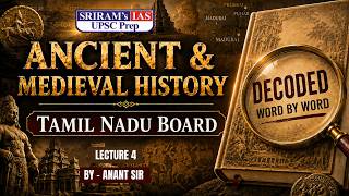 Ancient & Medieval History Decoded | Tamil Nadu Board Lecture 4 | UPSC Prelims 2026