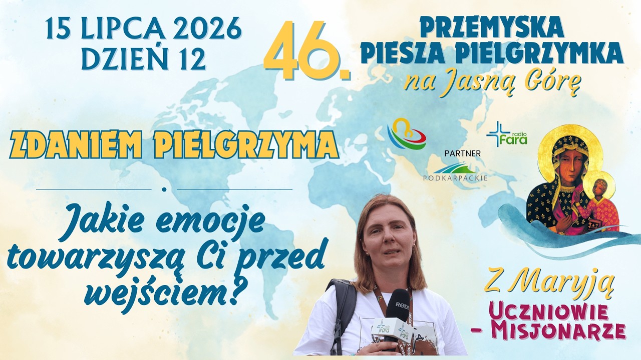 Zdaniem Pielgrzyma - Jakie emocje towarzyszą Ci przed wejściem?