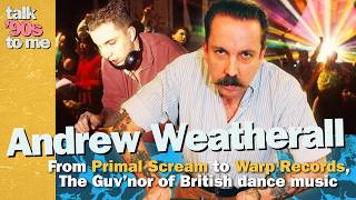 Download Lagu Andrew Weatherall: From Primal Scream to Warp Records and beyond, the Guv’nor of British dance music Download Lagu Andrew Weatherall: From Primal Scream to Warp Records and beyond, the Guv’nor of British dance music