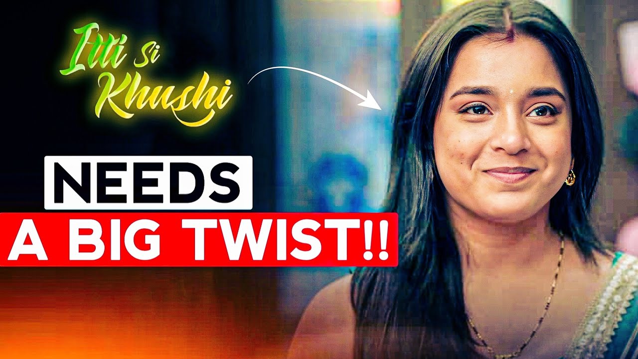 Itti Si Khushi Needs A Big Twist!! SAB News Talk।