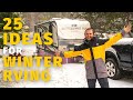 25 things we did to prepare for WINTER in RV