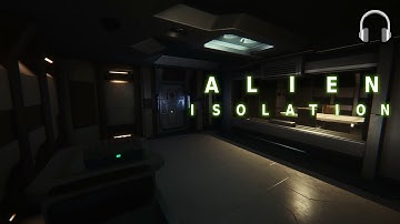 Alien: Isolation - Residential Area "Solomon", Security Service Bureau | 1 Hour of ASMR
