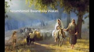 Nitamhimidi Bwana kila Wakati