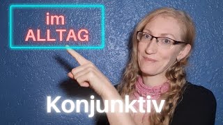 der KONJUNKTIV II | B1 B2 C1 | Perfektes Deutsch