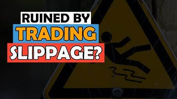 Trading Slippage: How To Simulate And Minimize It