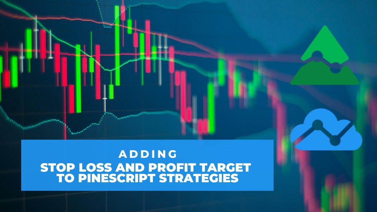 Adding Stop Loss And Profit Target To Pinescript Strategies (Tradingview)