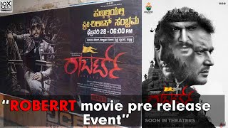 ROBERRT movie Pre Release Event | Challenging Star Darshan |D Boss | Box Office Kannada