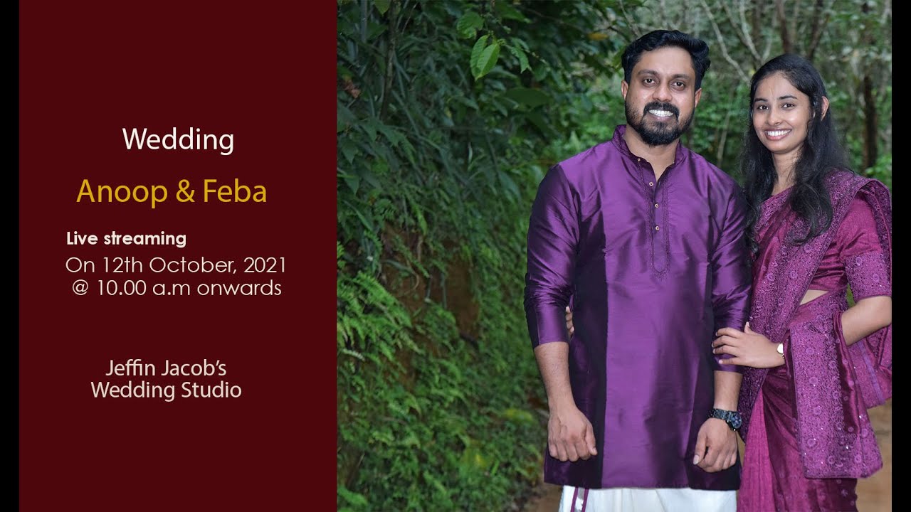 Wedding || Anoop & Feba