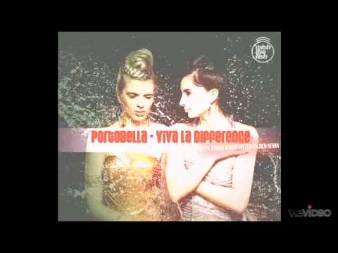 Portobella — Portobella - Viva La Difference (Mark Knight & Martijn Ten Velden Remix)
