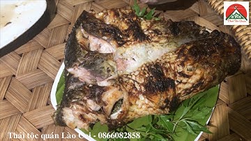 Cá nướng gập - Thái tộc quán Lào Cai (Pa pỉng tộp)