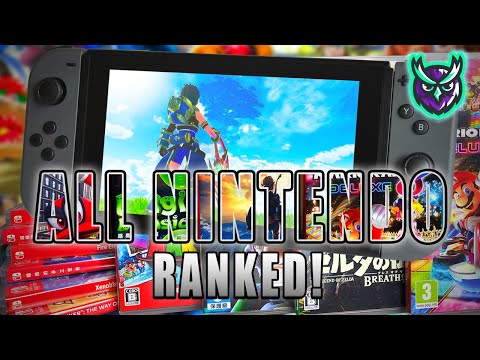 ALL Switch Games From Nintendo THEMSELVES! First Party Titles - RANKED!