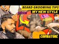 Beard grooming for me  beard grooming tips  steeming process  lsd saloon  hair care