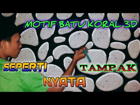  MENGECAT  TEMBOK  3D MOTIF  BATU  KORAL cat tembok  3d 3d 