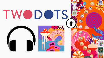 Headphone remix—Perplexing Planet (In-Game). Map—Candy Coast Two Dots