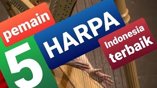 Pemain HARPA Indonesia Terbaik || Harpa Alat Musik