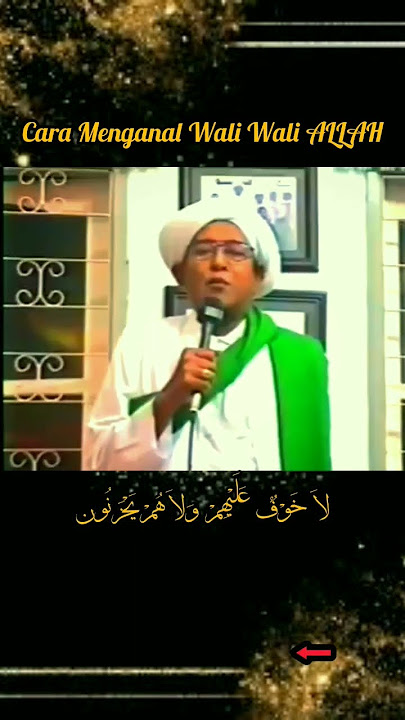 CIRI KHAS WALI ALLAH 01 #abahgurusekumpul #gurusekumpul #martapura cara mengenal Wali ALLAH
