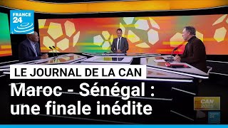 CAN 2025 : une finale inédite entre le Maroc et le Sénégal • FRANCE 24