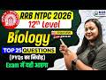 RRB NTPC 2026 | RRB NTPC Biology Top 25 PYQs | RRB NTPC 12th Level Biology | By Amrita Ma'am, KGS