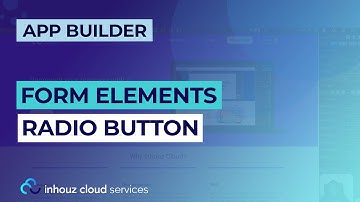 Form Elements - Radio Button | Inhouz Cloud Services (App Builder)